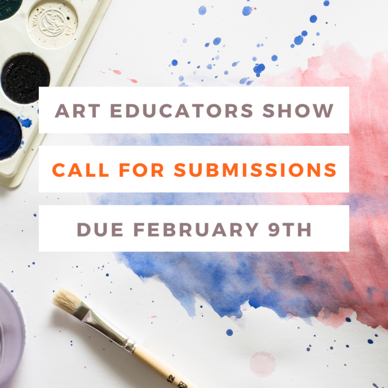 Call For Art: 2024 BCAC ART EDUCATORS SHOW - Broome County Arts Council